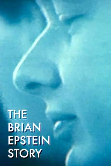 The Brian Epstein Story